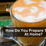 How Do You Prepare Tea Latte At Home