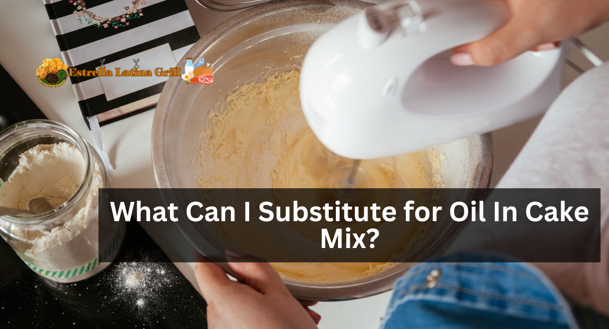 What Can I Substitute for Oil In Cake Mix